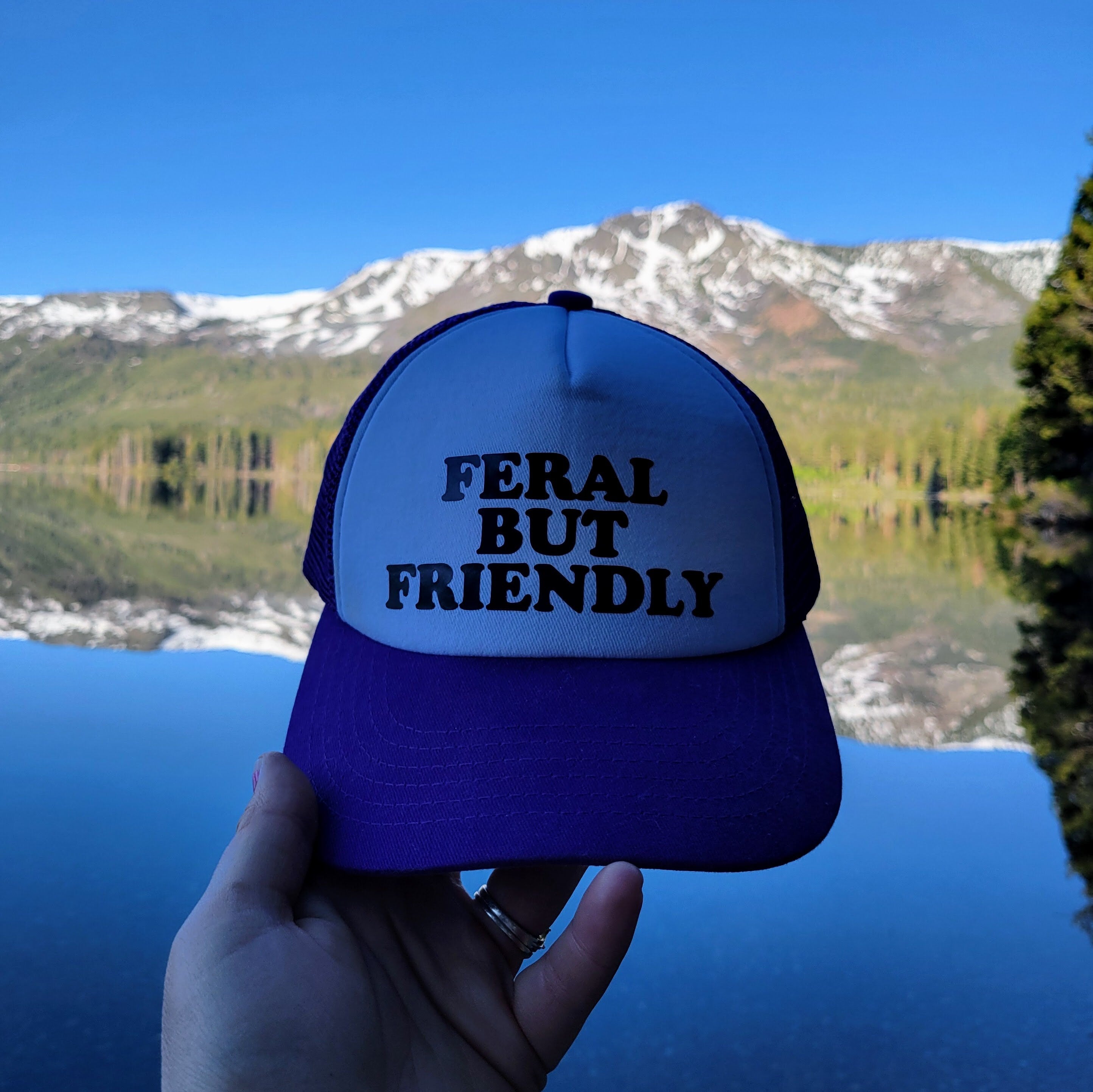 Feral but Friendly Custom Trucker Hat