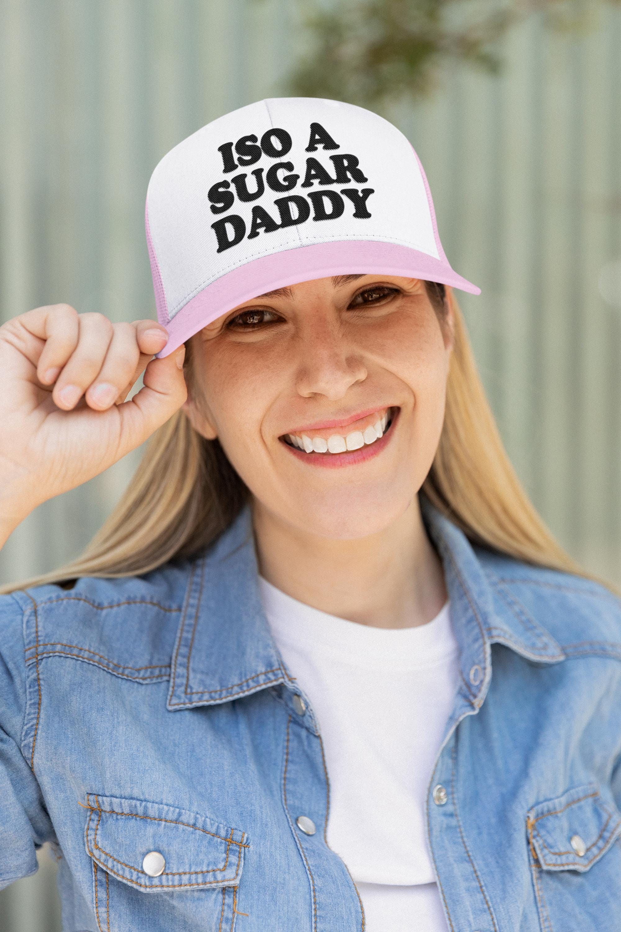 ISO a Sugar Daddy Custom Trucker Hat