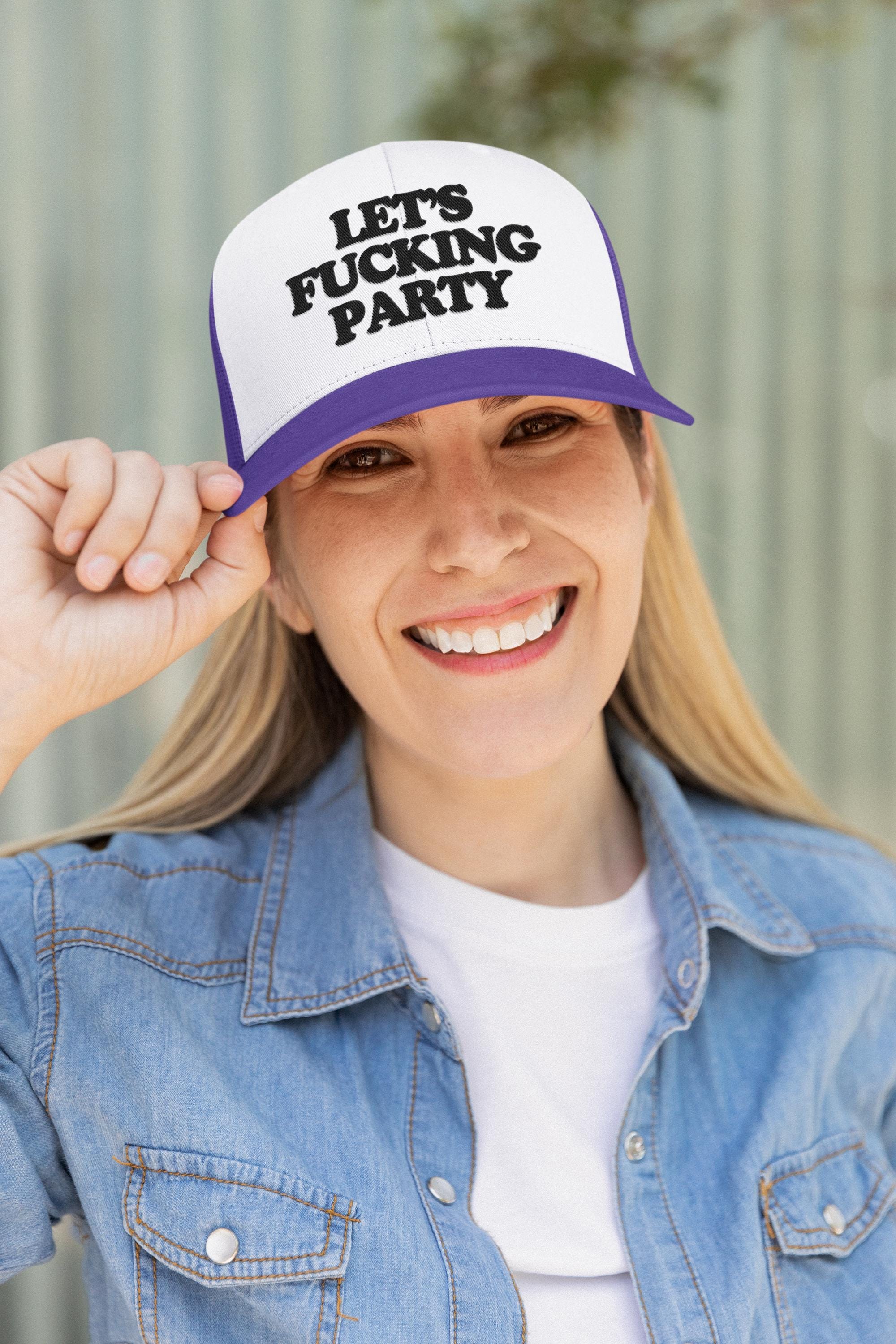 Let's Fucking Party Custom Trucker Hat