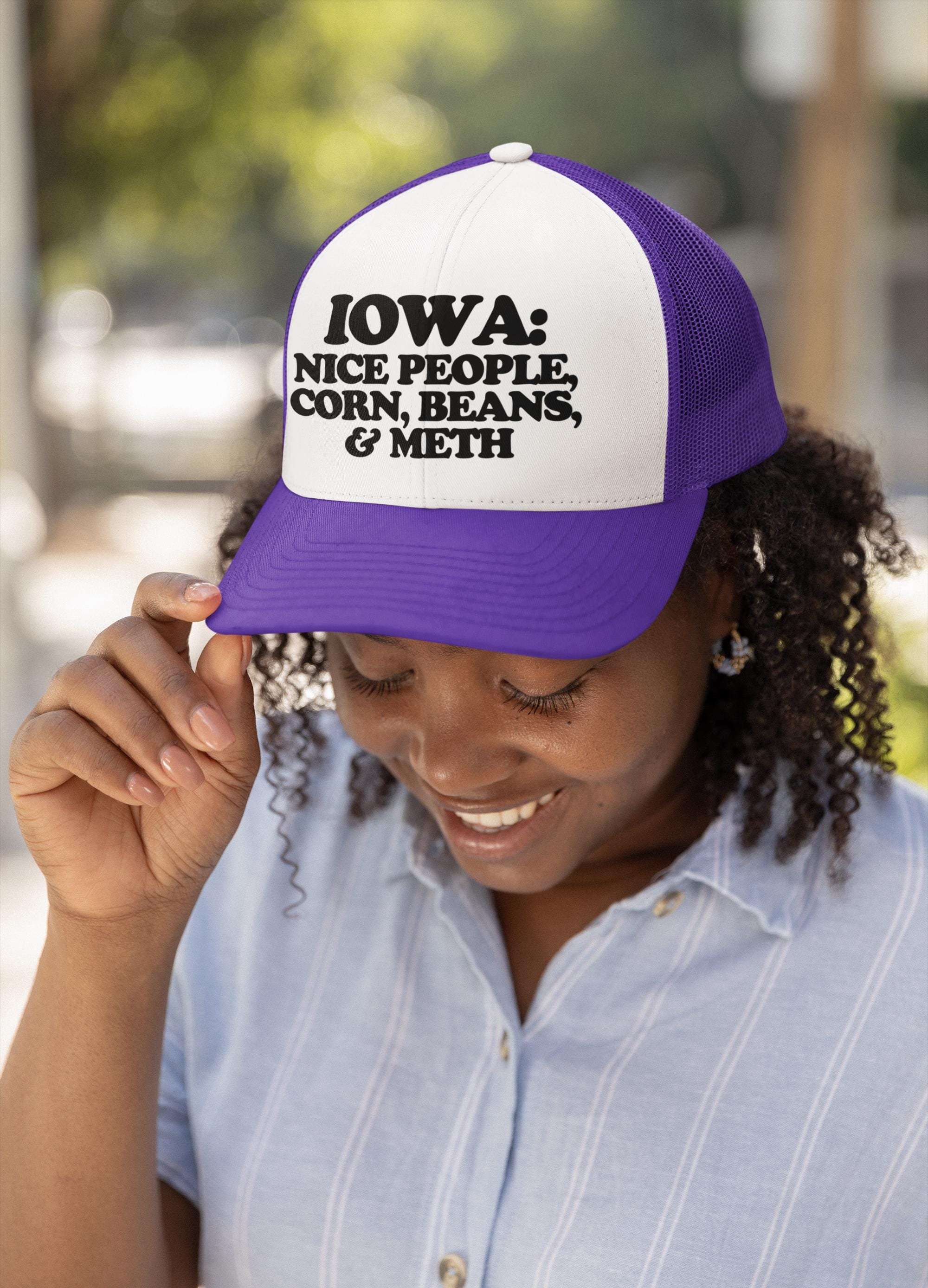 Iowa: Nice People, Corn, Beans, and Meth Custom Trucker Hat