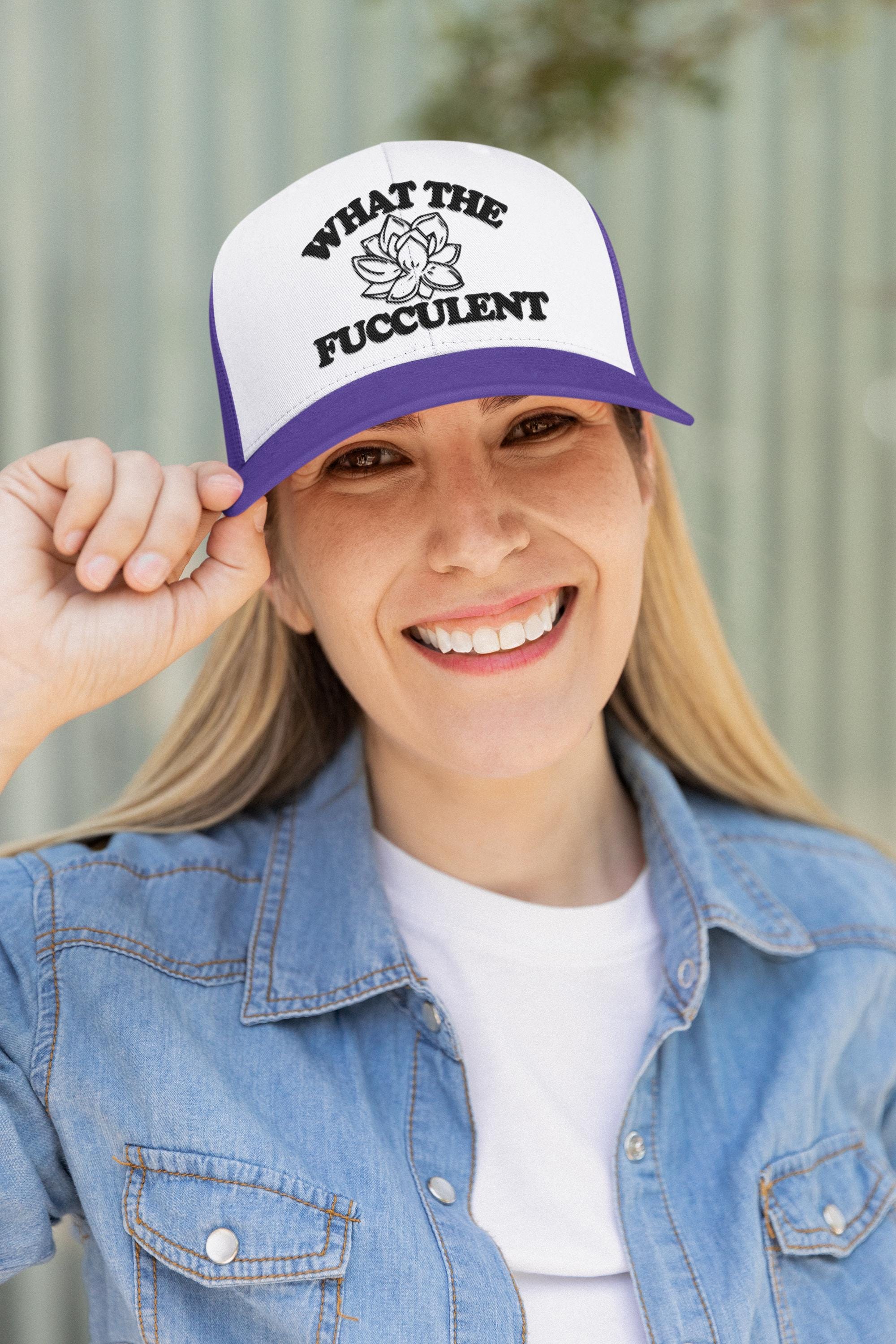 What The Fucculent Custom Trucker Hat
