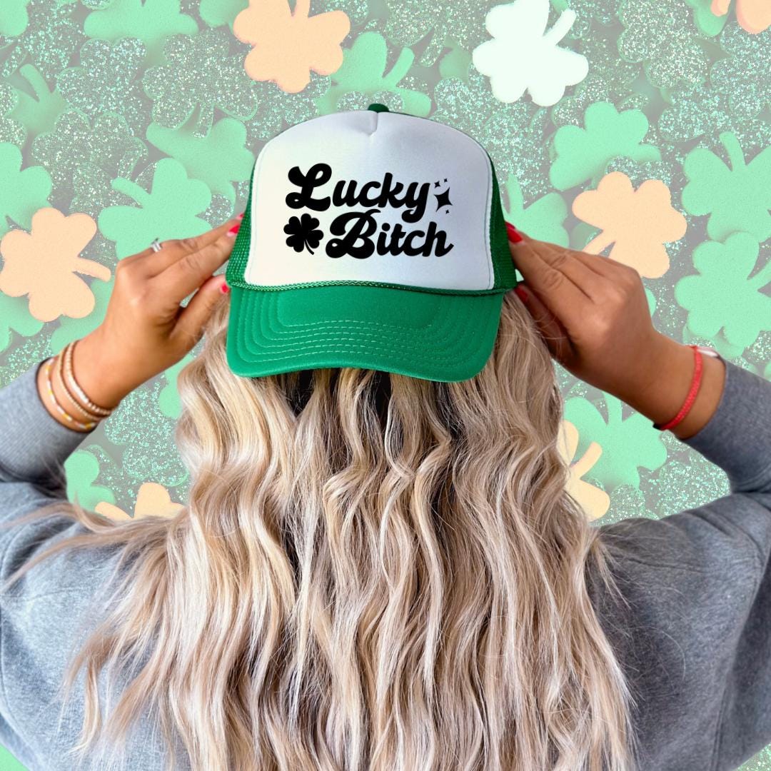 Lucky Bitch Custom Trucker Hat